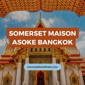 Somerset-Maison-Asoke-Bangkok